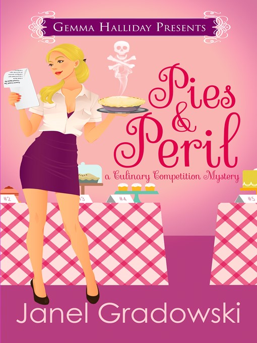 Title details for Pies & Peril by Janel Gradowski - Wait list